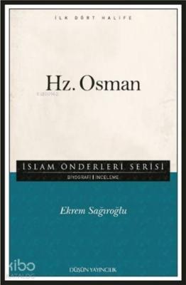 Hz. Osman Ekrem Sağıroğlu