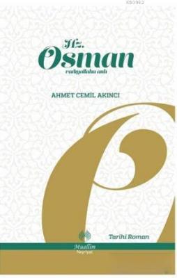 Hz. Osman Ahmet Cemil Akıncı