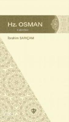 Hz. Osman İbrahim Sarıçam