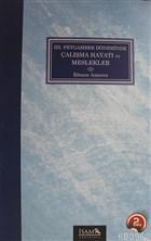 Hz. Peygamber Döneminde Çalışma Hayatı ve Meslekler Elnure Azizova