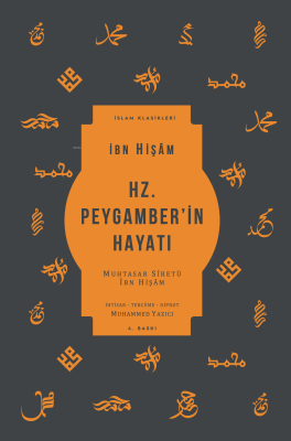 Hz. Peygamber'in Hayatı İbn Hişam