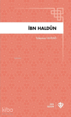 İbn Haldun Süleyman Uludağ