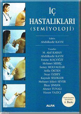 İç Hastalıkları (Semiyoloji) Abdülkadir Kaysı