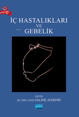 İç Hastalıkları ve Gebelik Halime Aydemir