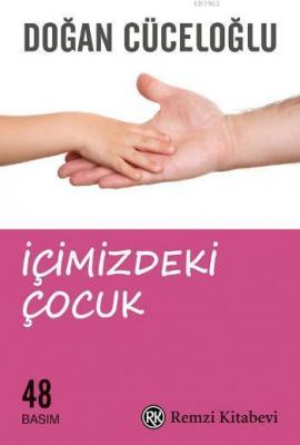 İçimizdeki Çocuk Doğan Cüceloğlu