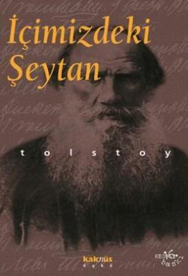 İçimizdeki Şeytan Lev Nikolayeviç Tolstoy