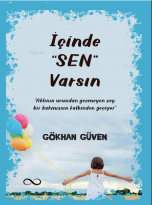 İçinde ‘Sen’ Varsın Gökhan Güven