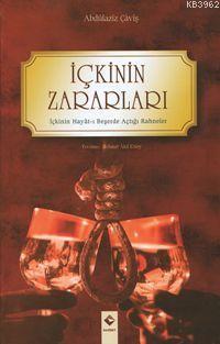 İçkinin Zararları Abdülaziz Çavuş