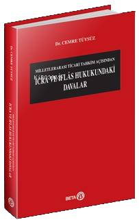 İcra ve İflas Hukukundaki Davalar; Milletlerarası Ticari Tahkim Açısın