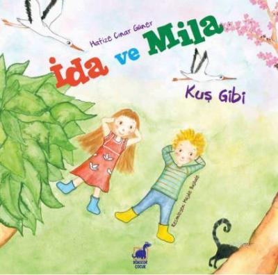 İda Ve Mila Hafize Çınar Güner