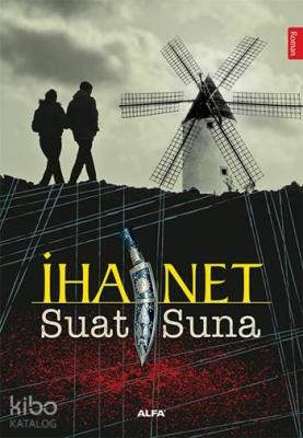 İhanet Suat Suna