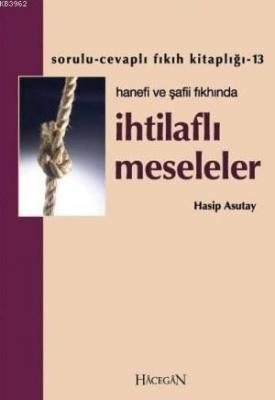 İhtilaflı Meseleler Hasip Asutay