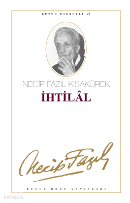 İhtilal (Kod:13) Necip Fazıl Kısakürek