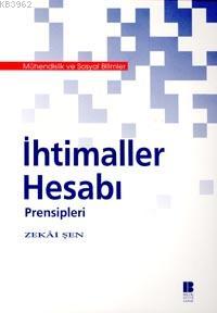 İhtimaller Hesabı Prensibleri Zekai Şen