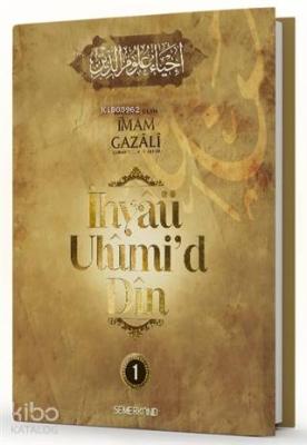 İhyaü Ulumi'd Din 1.Cilt İmam-ı Gazali