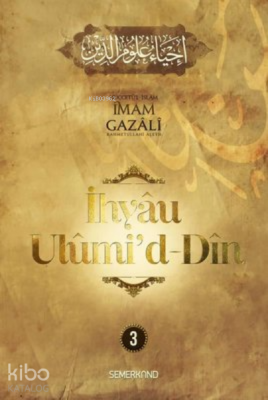 İhyau Ulumi'd-Din 3. Cilt İmam Gazali