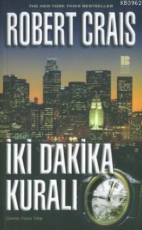 İki Dakika Kuralı Roberts Crais