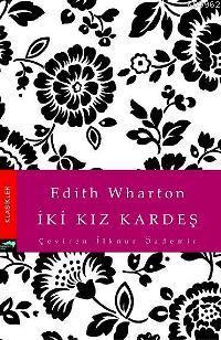 İki Kız Kardeş Edith Wharton