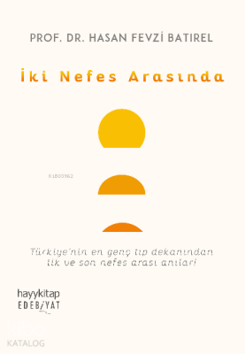 İki Nefes Arasında Hasan Fevzi Batırel