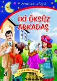 İki Öksüz Arkadaş Peyami Safa