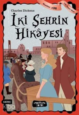 İki Şehrin Hikâyesi Charles Dickens