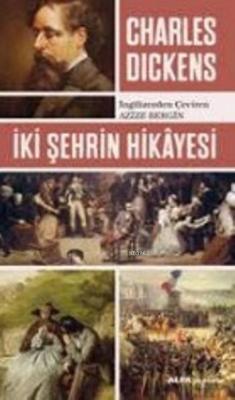 İki Şehrin Hikayesi Charles Dickens