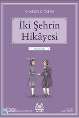 İki Şehrin Hikayesi Charles Dickens