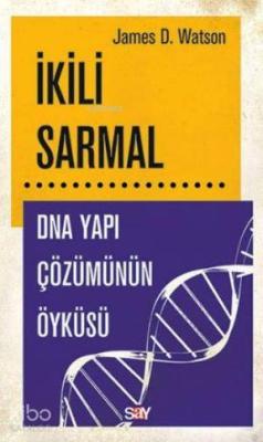 İkili Sarmal James D. Watson