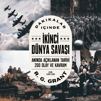 İkinci Dünya Savaşı - Dakikalar İçinde R. G. Grant