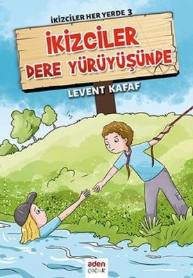 İkizciler Dere Yürüyüşünde; İkizciler Her Yerde - 3 Levent Kafaf