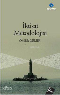 İktisat Metodolojisi Ömer Demir