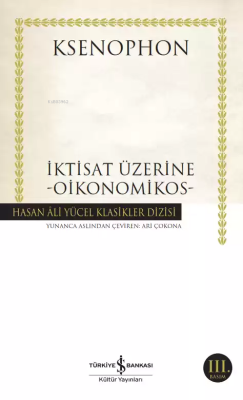 İktisat Üzerine - Oikonomikos Ksenophon