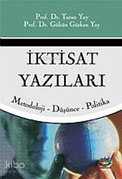 İktisat Yazıları Gülsün Gürkan Yay