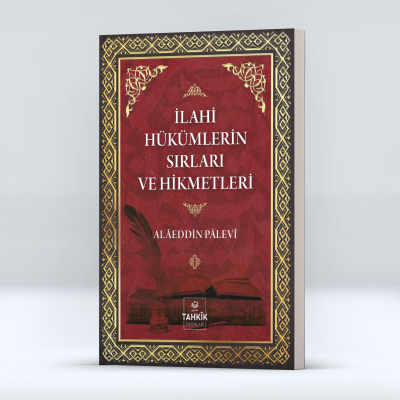 İlahi Hükümlerin Sırları ve Hikmetleri Alaeddin Palevi