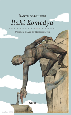 İlahi Komedya - William Blake'in Resimleriyle (Bez Cilt) Dante Alighie