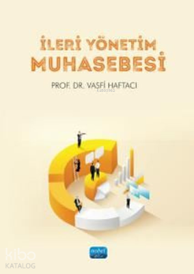 İleri Yönetim Muhasebesi Vasfi Haftacı