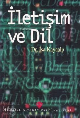 İletişim ve Dil İsa Kayaalp