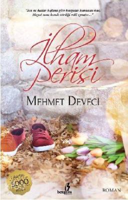 İlham Perisi Mehmet Deveci