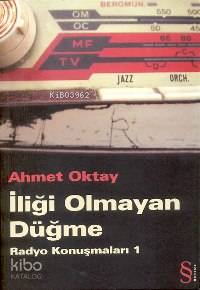 İliği Olmayan Düğme Ahmet Oktay