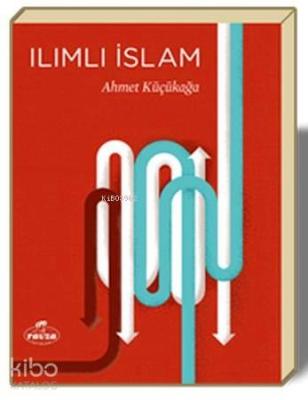 Ilımlı İslam Ahmet Küçükağa