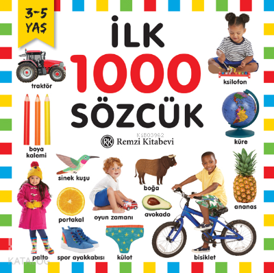 İlk 1000 Sözcük;3-5 Yaş Kolektif