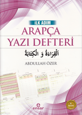 İlk Adım Arapça Yazı Defteri Abdullah Özer