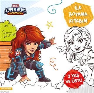 İlk Boyama Kitabım Black Widow - Marvel Super Hero Adventures Gökçe De