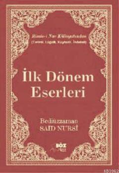 İlk Dönem Eserleri (Terimli, Lügatlı, Kaynaklı, İndeksli Büyük Boy) Be