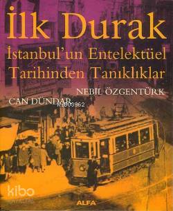 İlk Durak Nebil Özgentürk