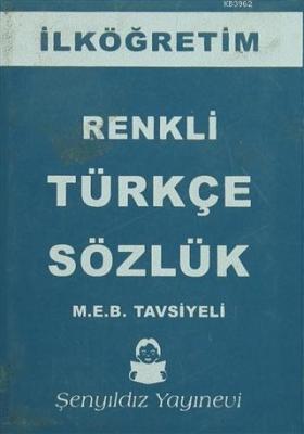 İlköğretim Türkçe Sözlük; Ciltli - Cep Boy Kolektif