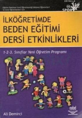 İlköğretimde Beden Eğitimi Dersi Etkinlikleri Ali Demirci