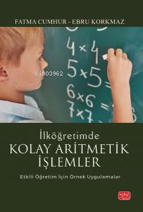 İlköğretimde Kolay Aritmetik İşlemler Fatma Cumhur