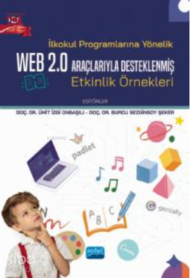 İlkokul Programlarına Yönelik Web 2.0 Araçlarıyla Desteklenmiş Etkinli