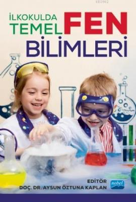 İlkokulda Temel Fen Bilimleri Kolektif